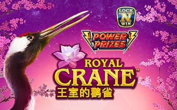 POWER PRIZES - Royal Crane